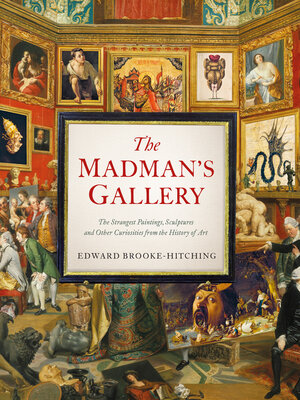 cover image of The Madman's Gallery